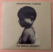 Observation Clinique ‎– The Mental Answer 1 - LP‪ industrial