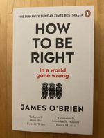 James O'Brien – How to Be Right in a World Gone Wrong