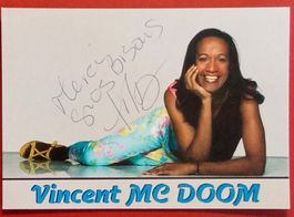 Vincent Mc Doom Autogramm signiert Foto 10x15cm