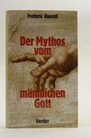 Der Mythos vom männlichen Gott