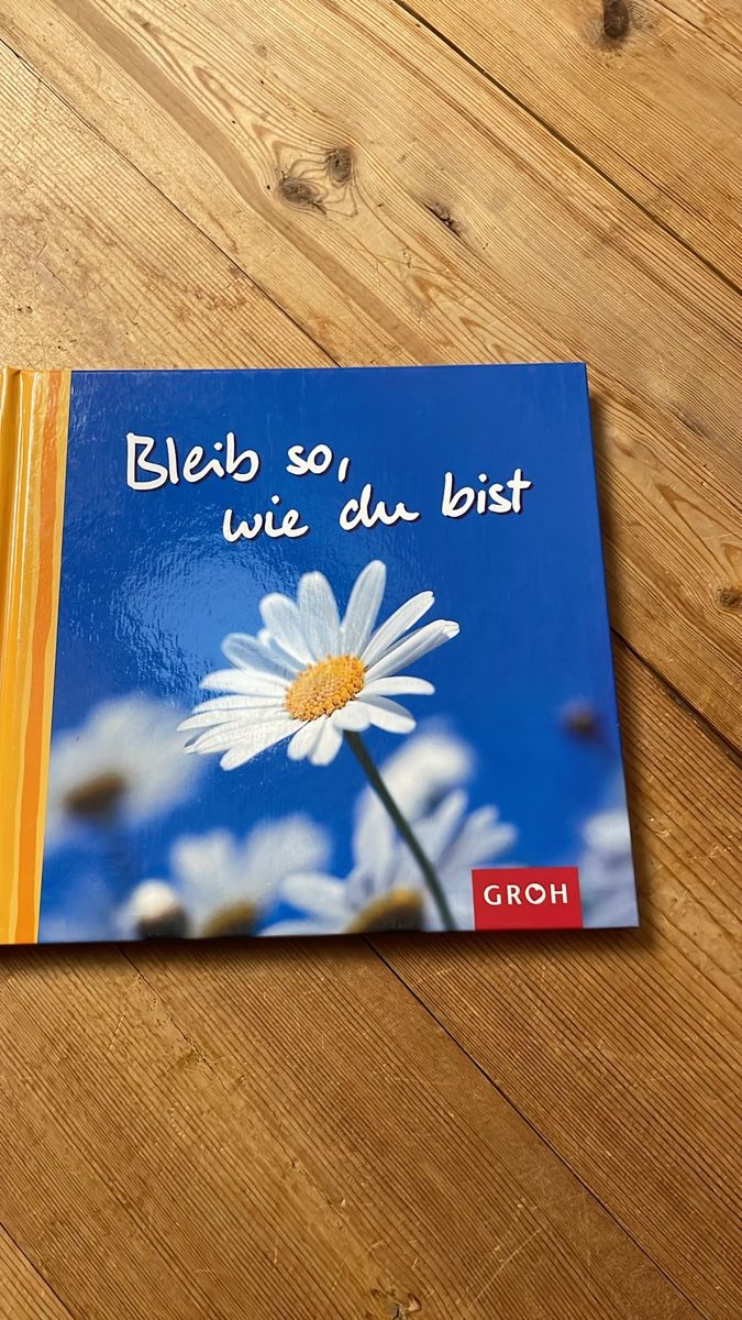Bücher: Gutes Buch: "Bleib so, wie du bist" – Gebraucht aus Anglikon von Sternli180