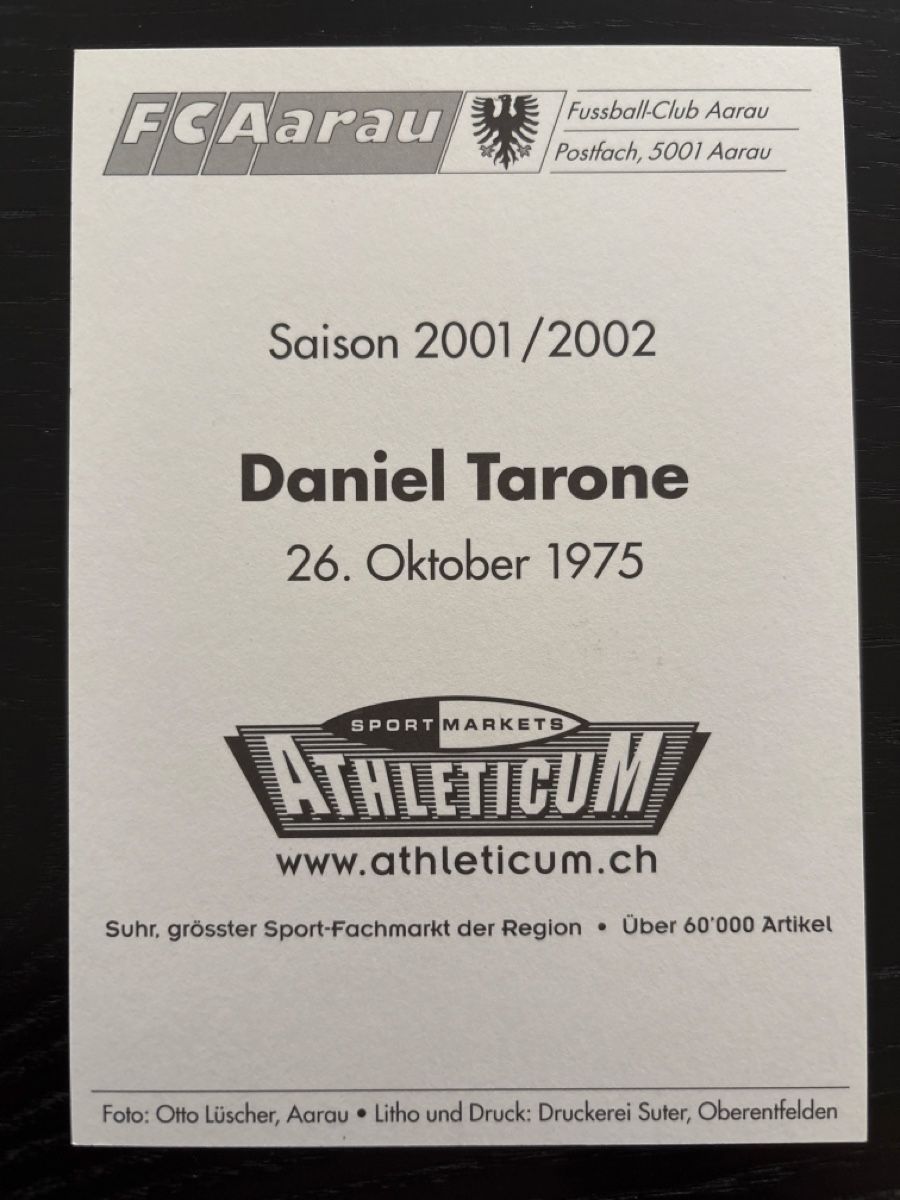 Autografi: FC Aarau Autogrammkarte Daniel Tarone, Saison 2001/2002 – Usato da Uetendorf venduto da hoisle 1