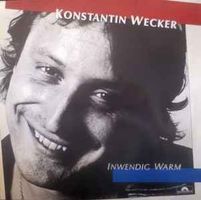 Konstantin Wecker – Inwendig Warm - 1984