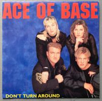 ACE OF BASE - DON'T TURN AROUND