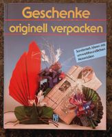 Bastelbuch: Geschenke originell verpacken