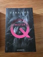 Roman Mister Q von Zara Cox Goldmann Verlag
