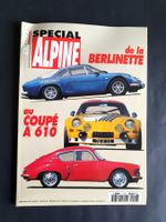 Auto Passion, Spécial Alpine-Renault, Berlinette, A 610