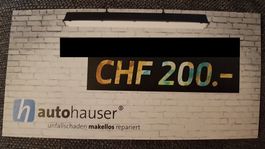 Autohauser Gutschein Unfallreparatur CHF 200.-