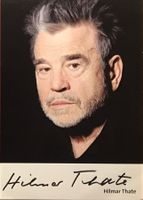 Hilmar Thate 1931-2016 Autogramm signiert Foto 10x15cm