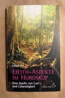 Lilith-Aspekte im Horoskop - Ernst Ott