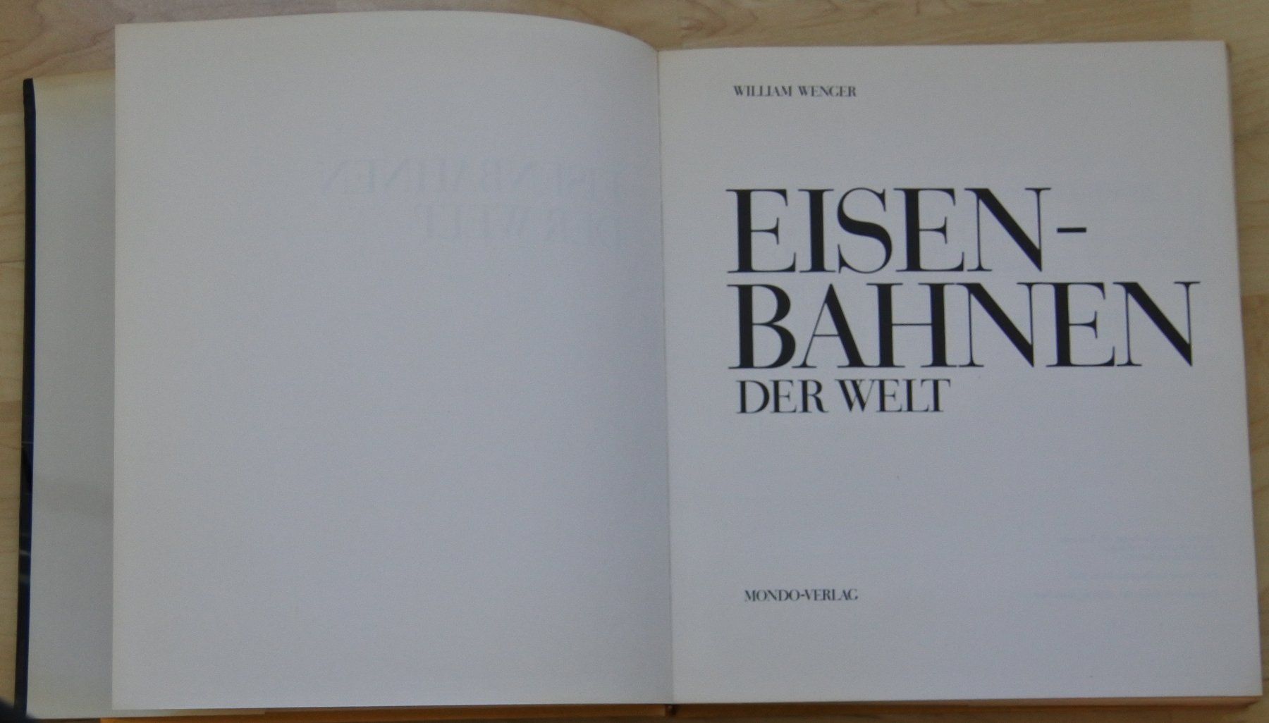 Bücher: Eisenbahnen der Welt / William Wenger – Gebraucht aus Bäch SZ von Parog 1