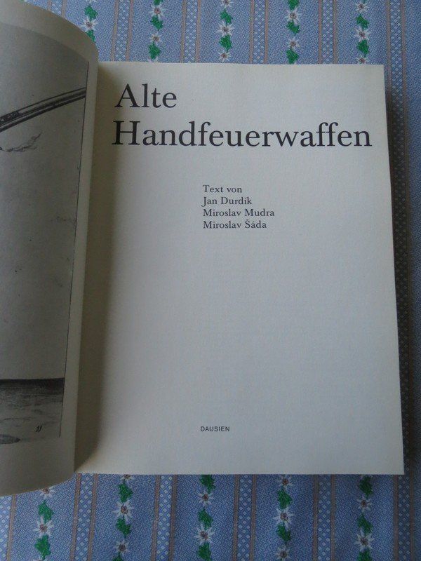Bücher: Alte Hand-Feuerwaffen – Gebraucht aus Olten von Maniac63 1