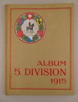 ALBUM 5. DIVISION 1915 GRENZBESETZUNG