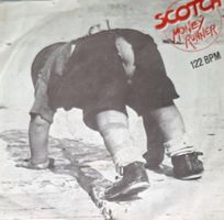 Vinyl-Single Scotch - Money Runner