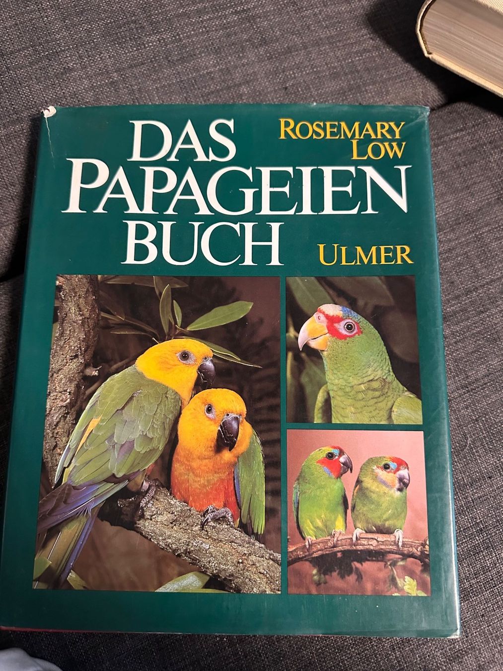 Bücher: Das Papageienbuch – Gebraucht aus Schaan von Hermine2018