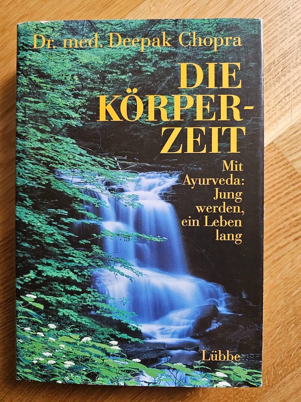 Libri: Die Körperzeit Buch von Deepak Chopra – Usato da Köniz venduto da deb_l6sd