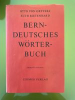 Berndeutsches Wörterbuch von Greyerz / Bietenhard, 2001