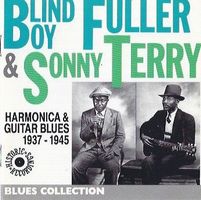 Blind Boy Fuller & Sonny Terry – Harmonica & Guitar Blues