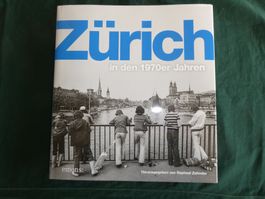 Zürich in den 70er Jahren