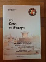Antike Griechische Mythologie - Von Zeus zu Europa