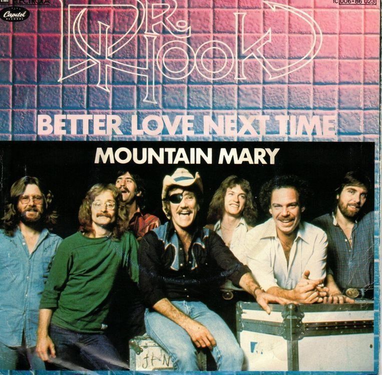 Dischi in vinile: Dr. Hook  --  Better love next time  Single7 – Usato da Oberwil (Dägerlen) venduto da thealbum
