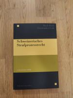 Schweizerisches Strafprozessrecht 4. Auflage