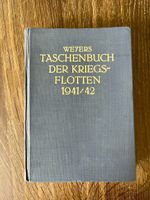 Weyers Taschenbuch der Kriegsflotten 1941/42