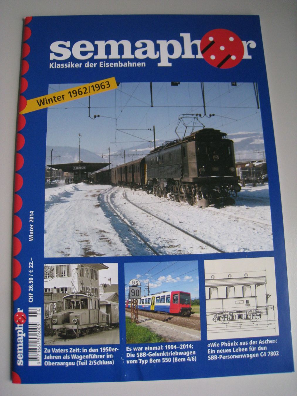 Riviste & Magazine: Semaphor Ausgabe Winter 2014,  Winter 1962/1963 – Usato da Buchs ZH venduto da swiss-train