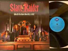 Slave Raider – What Do You Know About Rock [LP DE 1988]