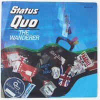 7" STATUS QUO - THE WANDERER 1984