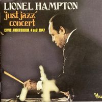 LIONEL HAMPTON AND THE JUST JAZZ ALL STARS - LIONEL HAMPTON