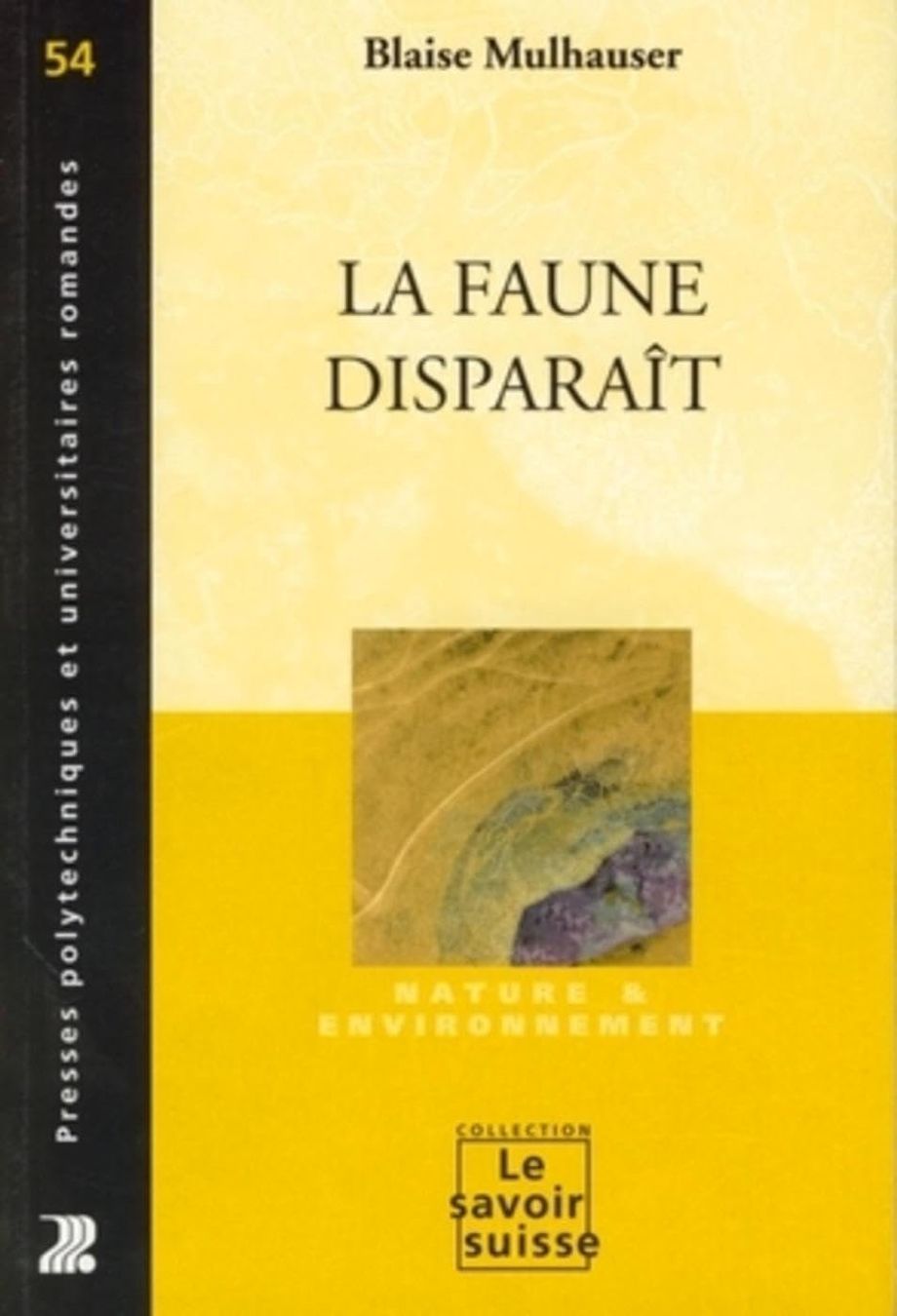 Livres: La faune disparaît – D'occasion à Neuchâtel par Dualseele
