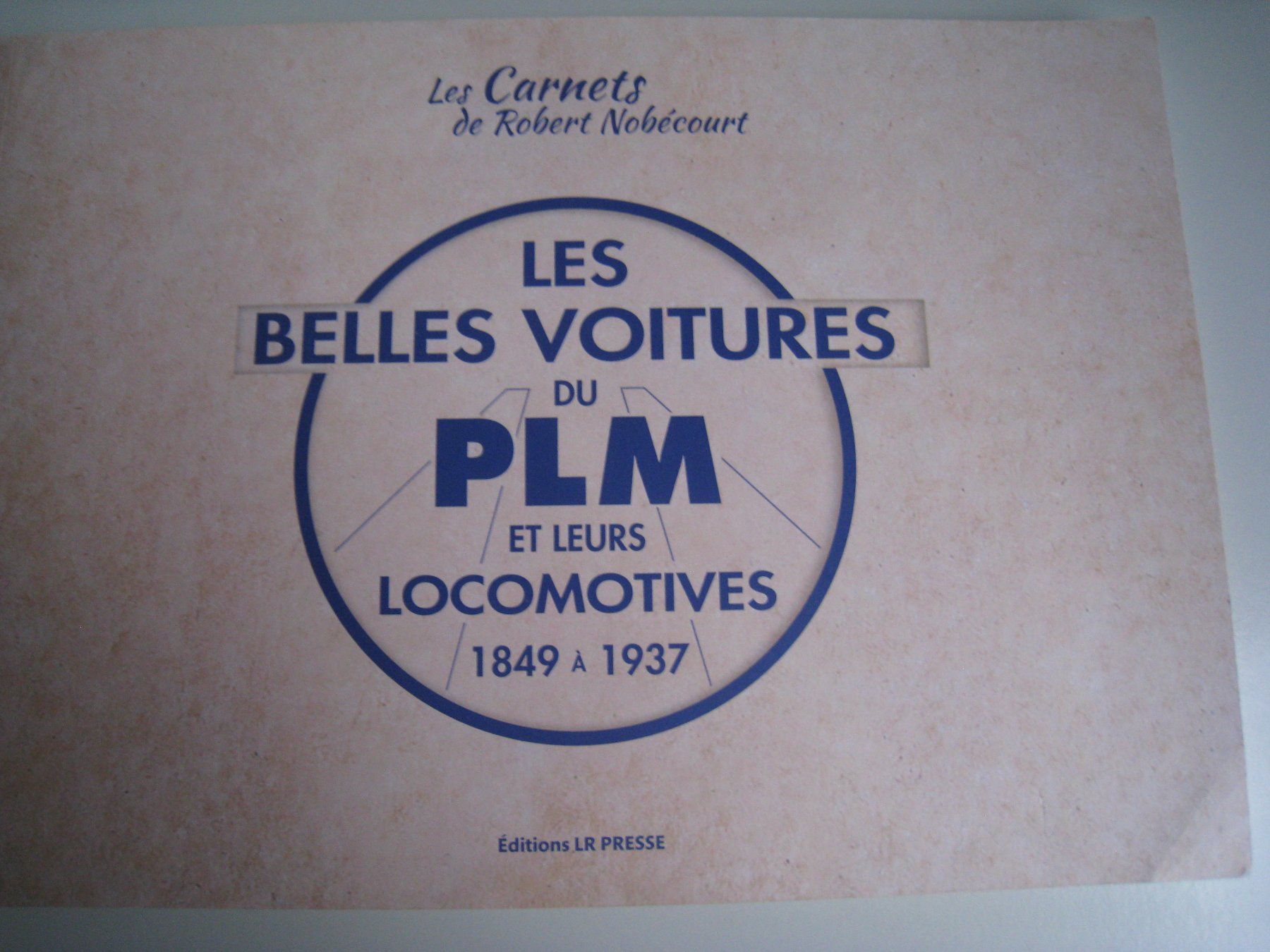 Zeitschriften & Magazine: Les Belles Voitures Du PLM, Robert Nobécourt, 1992 – Gebraucht aus Buchs ZH von swiss-train