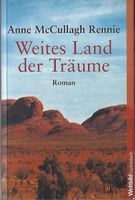 McCullagh Rennie Anne - Weites Land der Träume / Roman