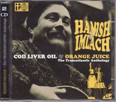 Hamish Imlach ‎– Cod Liver Oil & Orange Juice - The Transatl