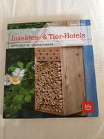 Insekten- & Tier-Hotels: 50 Projekte DIY Anleitung Buch