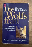 Die Wolfsfrau von Clarissa Pinkola Estés