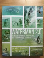 Surf & Mobility: Waterman 2.0 (Kelly Startet)