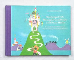 Sammelband mit den 25 schönsten Märchen der Gebrüder Grimm