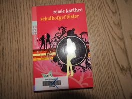 Buch Schulhofgeflüster Renée Karthee