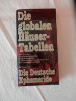 Die globalen Häusertabellen nach Placidus