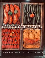 Ingredienzen - Das grosse Buch der Zutaten