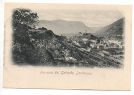 BELLINZONA Bahnhof - Ferrovia del Gottardo