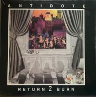 ANTIDOTE - RETURN 2 BURN