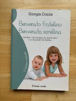 Benvenuto fratellino, benvenuta sorellina von Giorgia Cozza