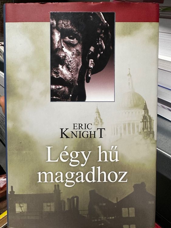 Eric Knight - Légy hü magadhoz (Neu (gemäss Beschreibung)) in Fällanden ...