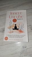 Buch "Innere Unruhe lindern" -Top Zustand- Herbstlektüre