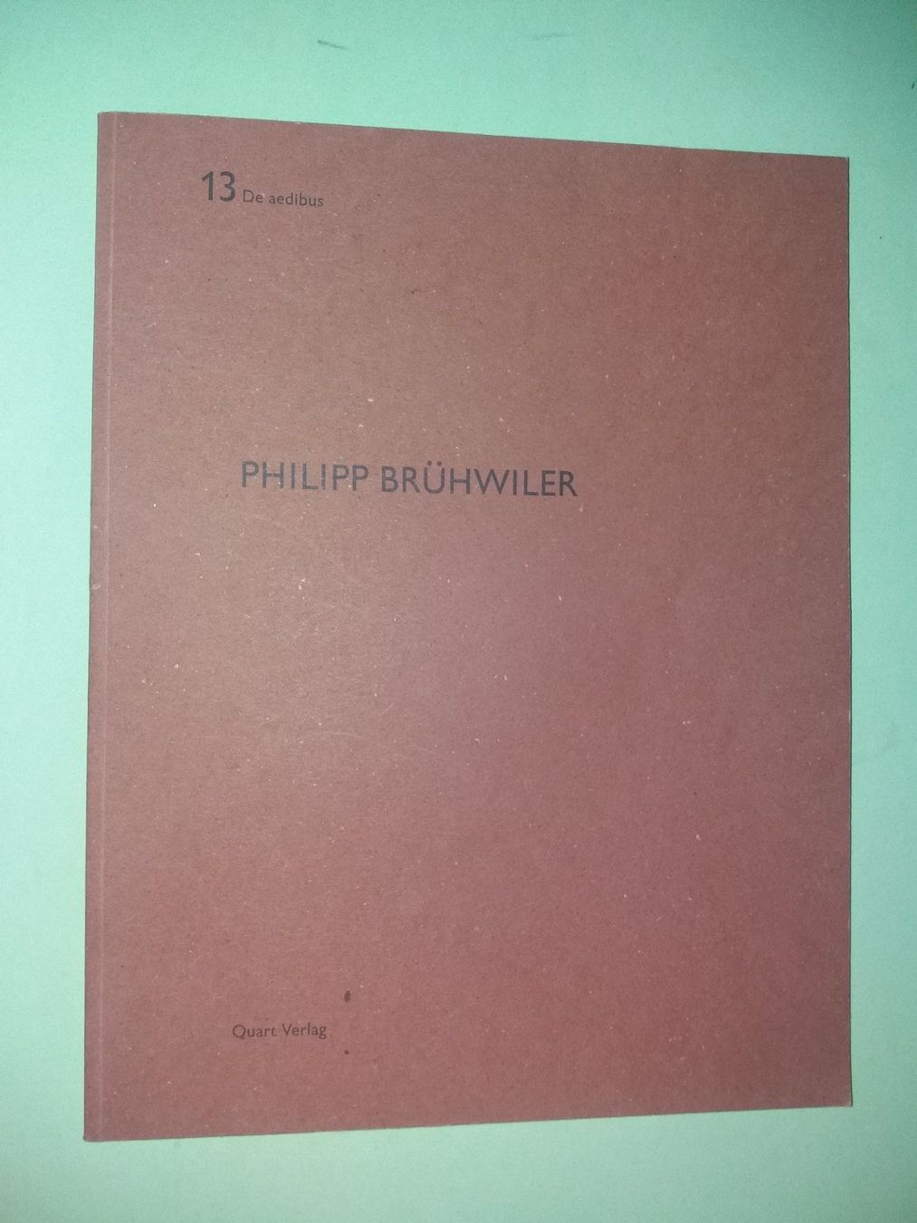 Bücher: PHILIPP Brühwiler architektur – Gebraucht aus Welschenrohr von Regool 1