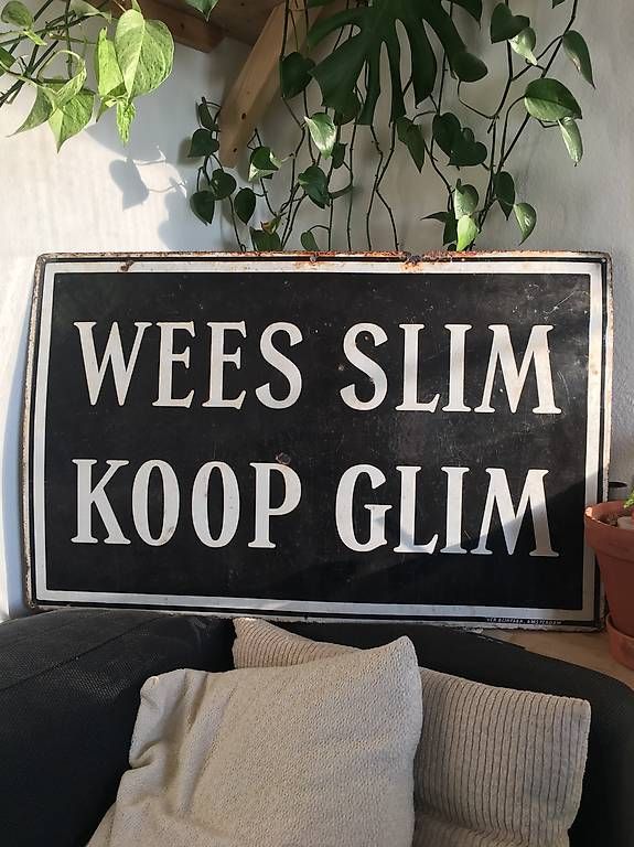 Insegne: Plaque émaillée "wees slim koop glim" – Usato da Clarens venduto da Pwar