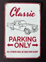 Blechschild Classic Parking Only